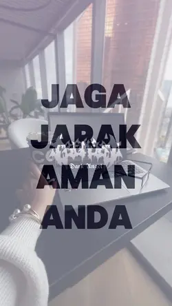 JAGA JARAK AMAN ANDA
