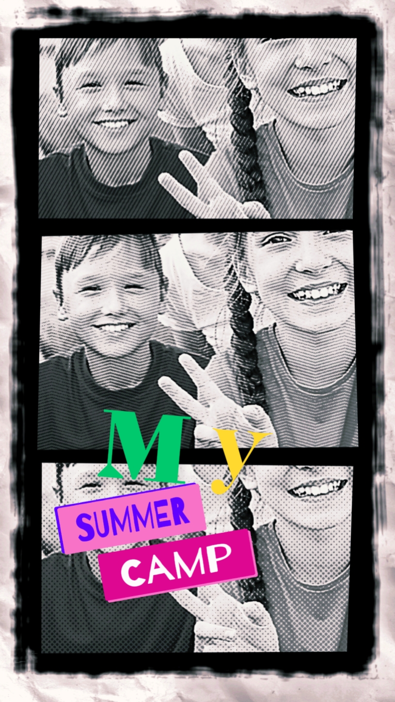 My summer camp 