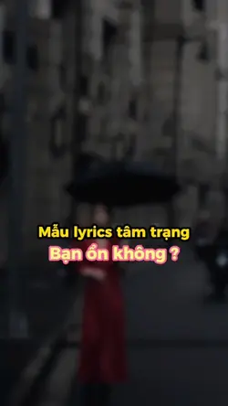 Mẫu lyrics tâm trạng