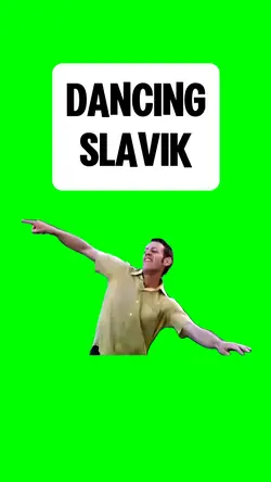 DANCING SLAVIK