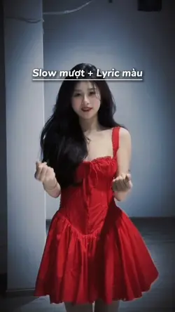 MẪU SLOW MƯỢT