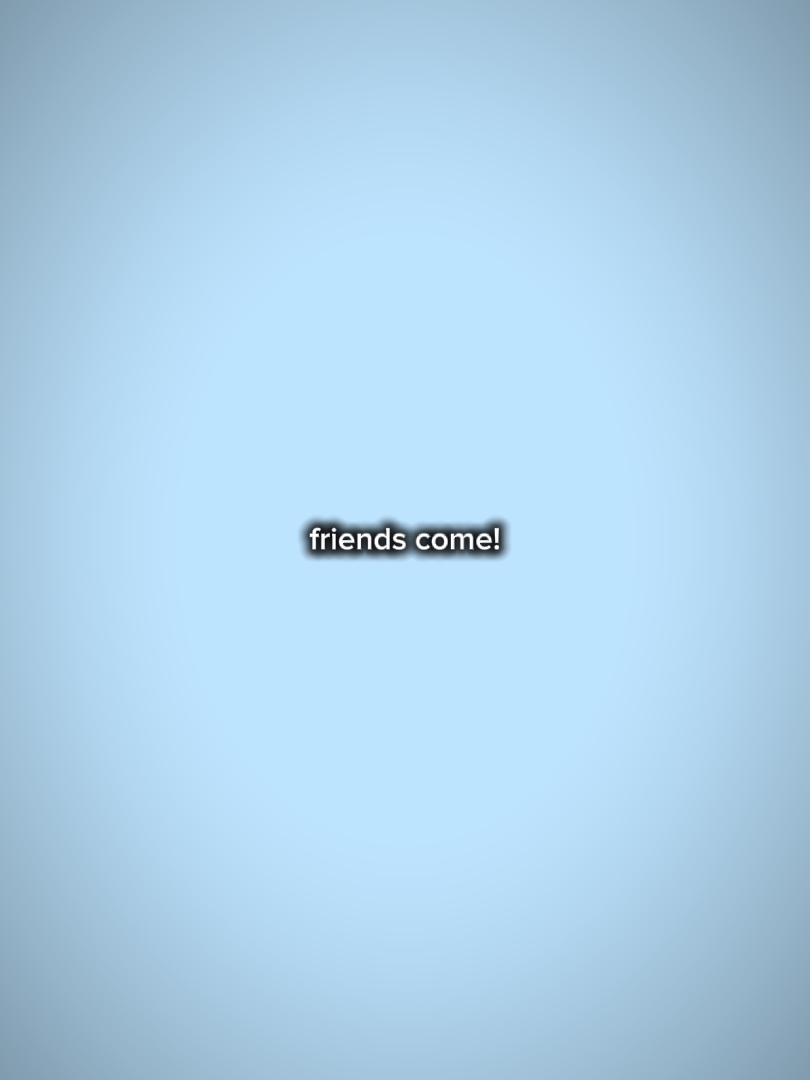 Freunde kommen und gehen