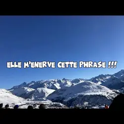 Cette phrase 😤🤯