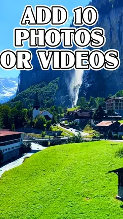 Add 10 Photos/ Video