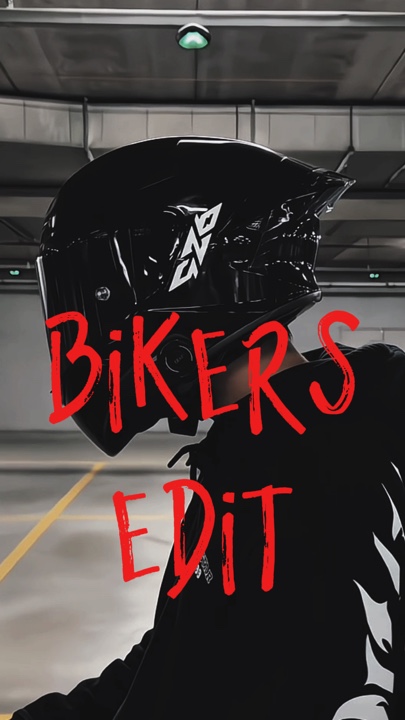 BIKERS EDIT