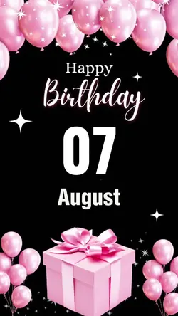 Birthday 07 August