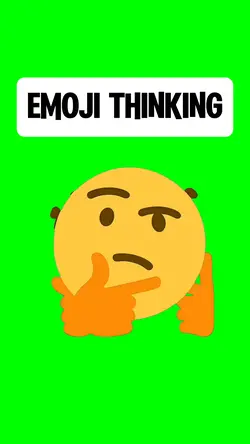 EMOJI THINKING