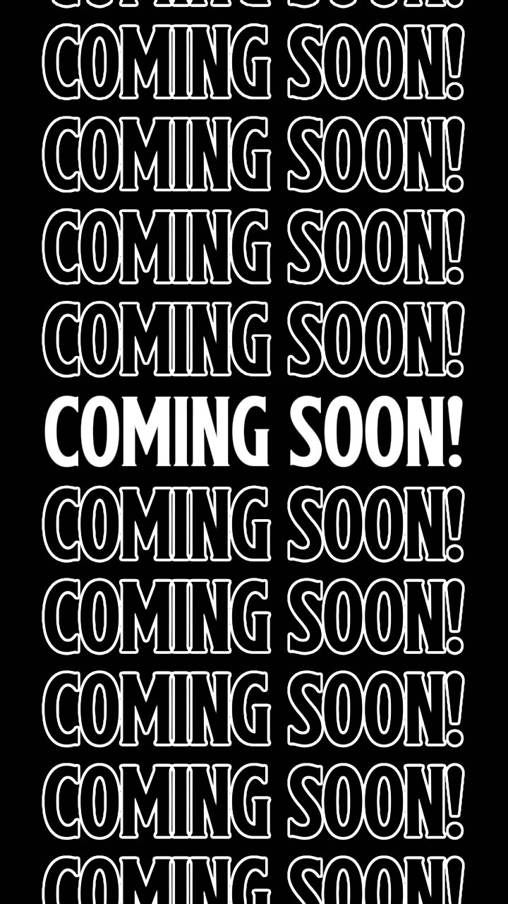 COMING SOON