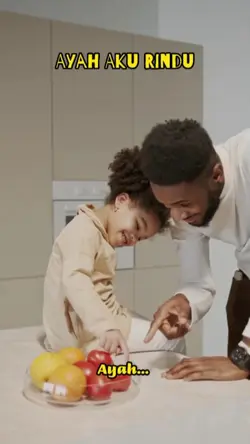 14. Ayah aku rindu
