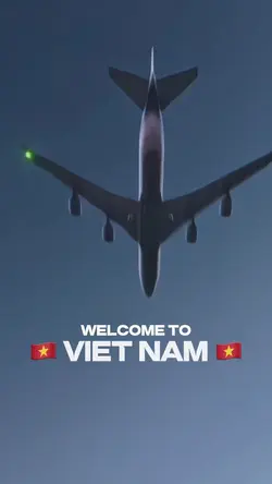 WELCOME TO VIETNAM 🇻🇳