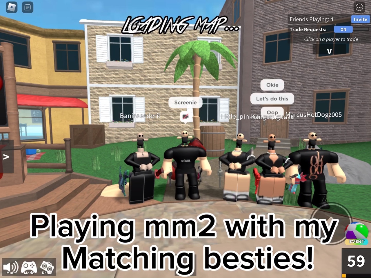 Mm2 with my besties!