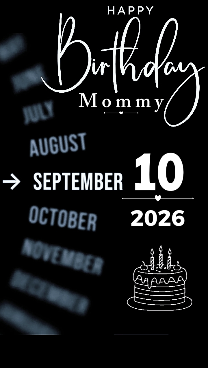 Birthday mom 10 sept
