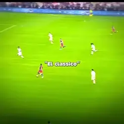 El Clássico 🔥 