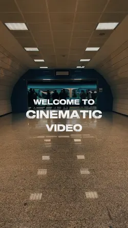 CINEMATIC VIDEO