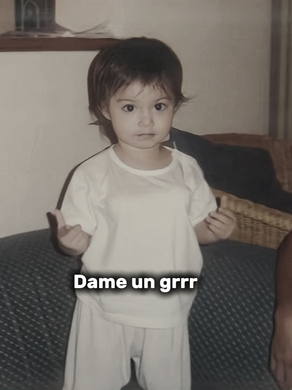 DAME UN GRR