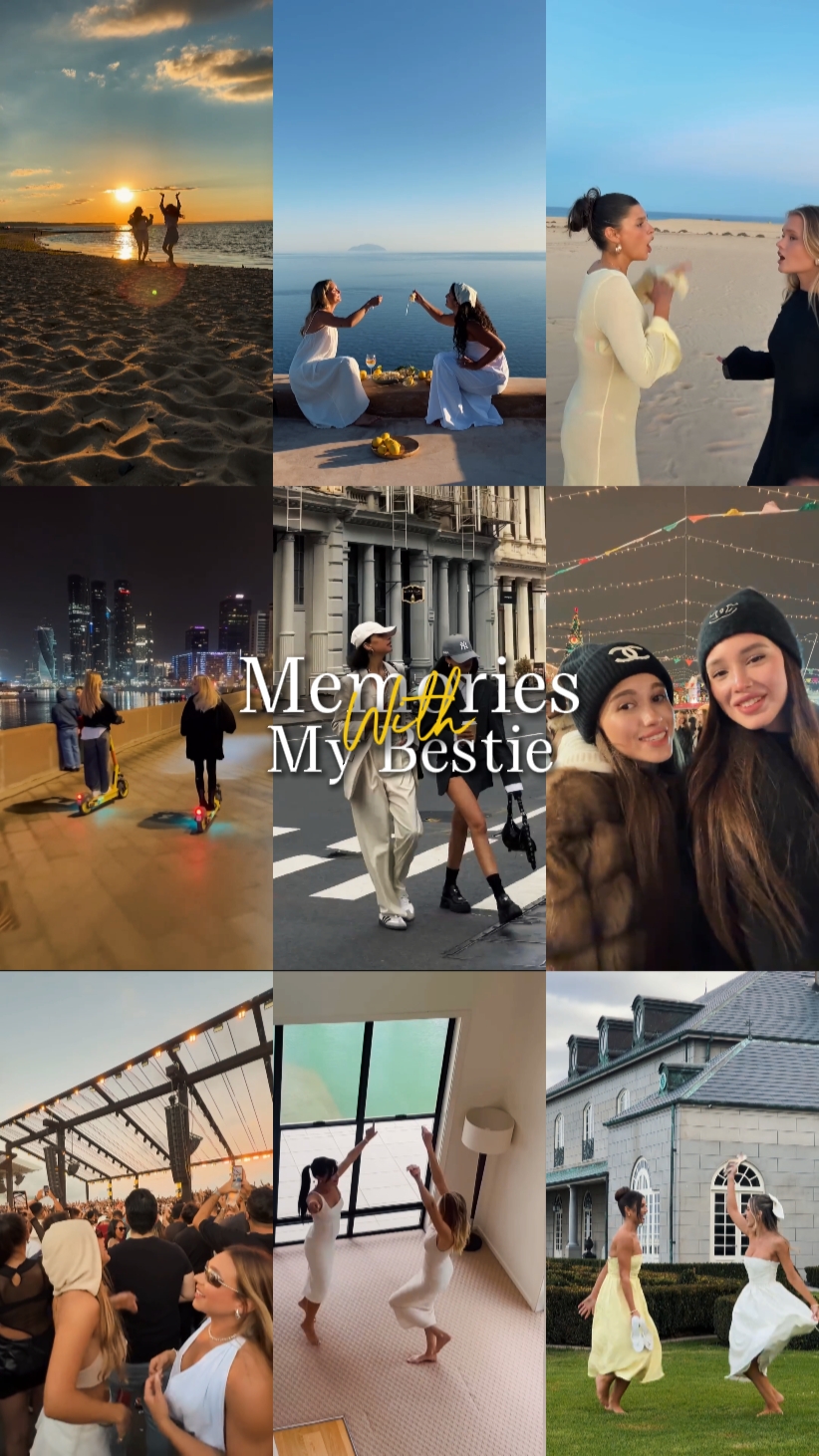 Memories with bestie