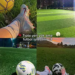 futbol iyileştirirr