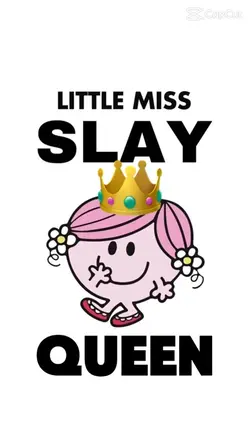 Little Miss Slayyyyy