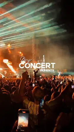 My concert moments