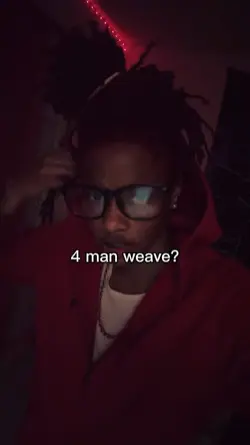 4 man weave