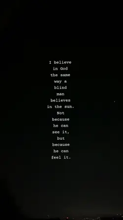 I believe in God