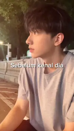 sebelum kenal dia
