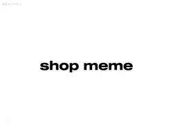 Shop meme !