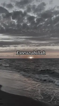 Esteuzubillah 