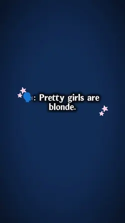PrettyGirlsAreBlonde