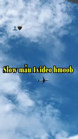 Slow mẫu 1video