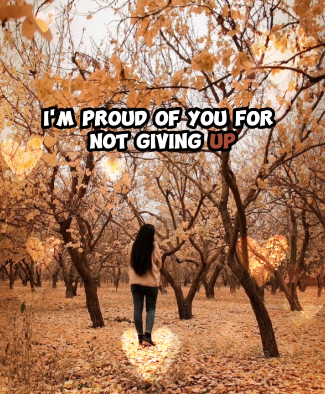 I'm so Proud of You