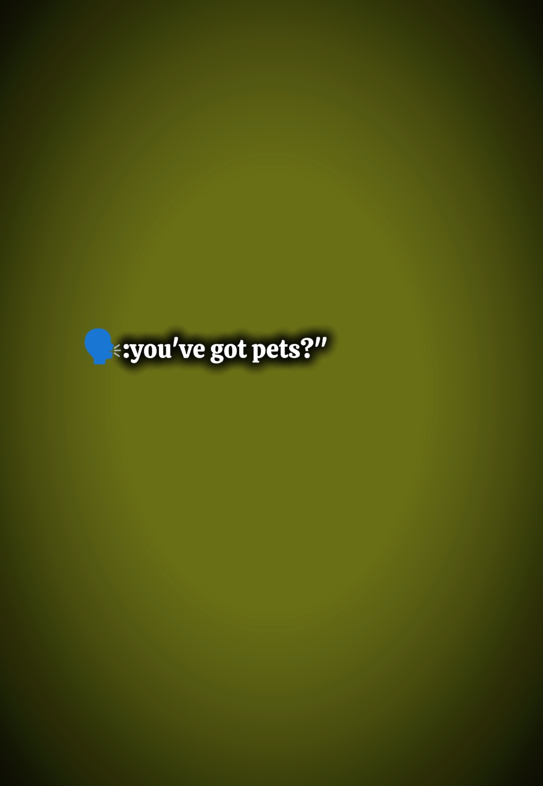 Você tem animais de estimação?