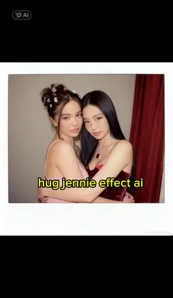 hug jennie ai effect