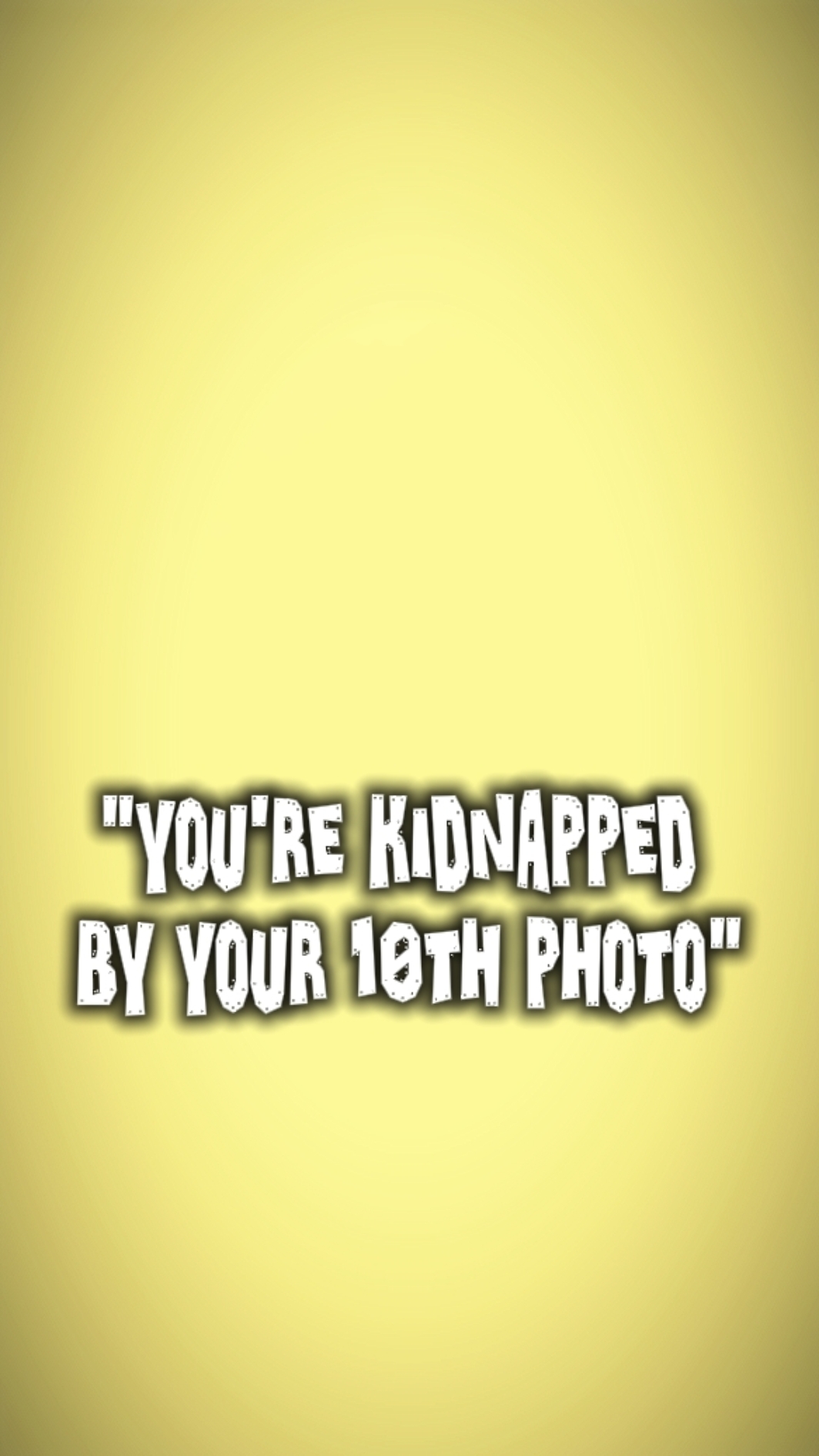 youre kidnap