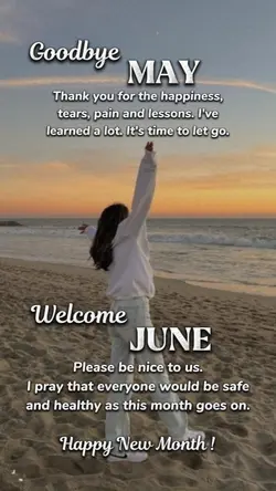 BYE MAY, HELLO JUNE
