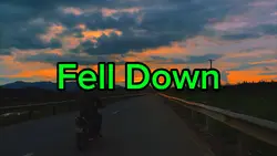 Fell down slow color