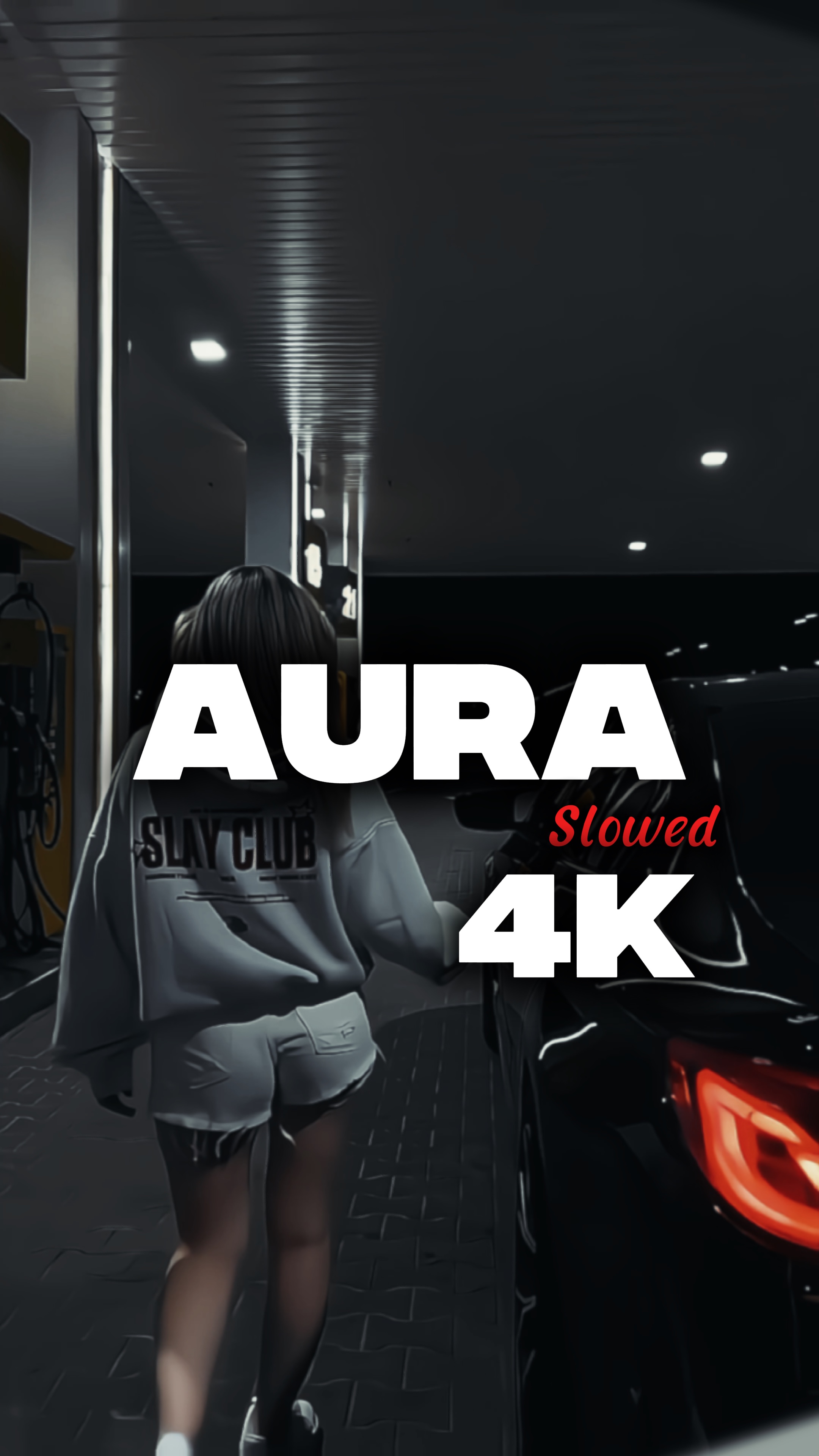 aura slowed 4k