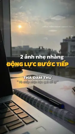 Động lực bước tiếp