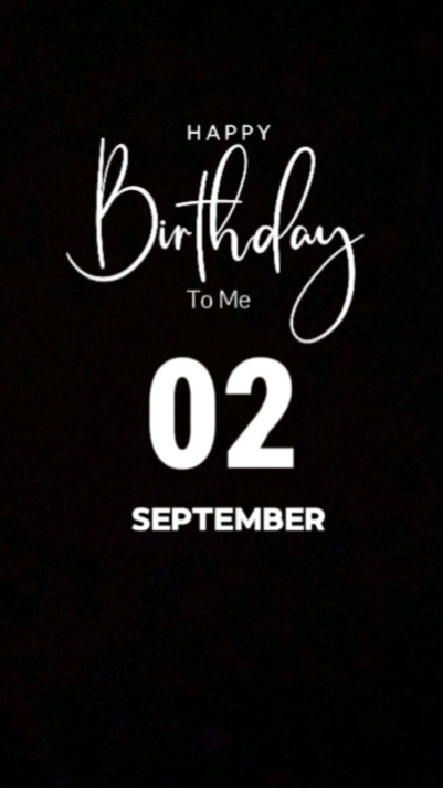 Selamat ulang tahun untukku 02 September 