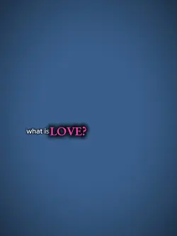 what is love