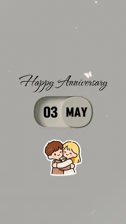 03 MAY ANNIVERSARY