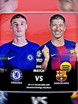 Chelsea v Barcelona
