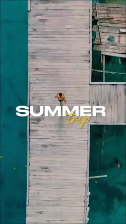 Summer Trip 