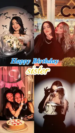 brithday to sister 