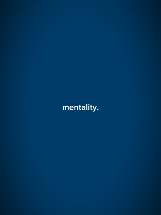 MENTALITY