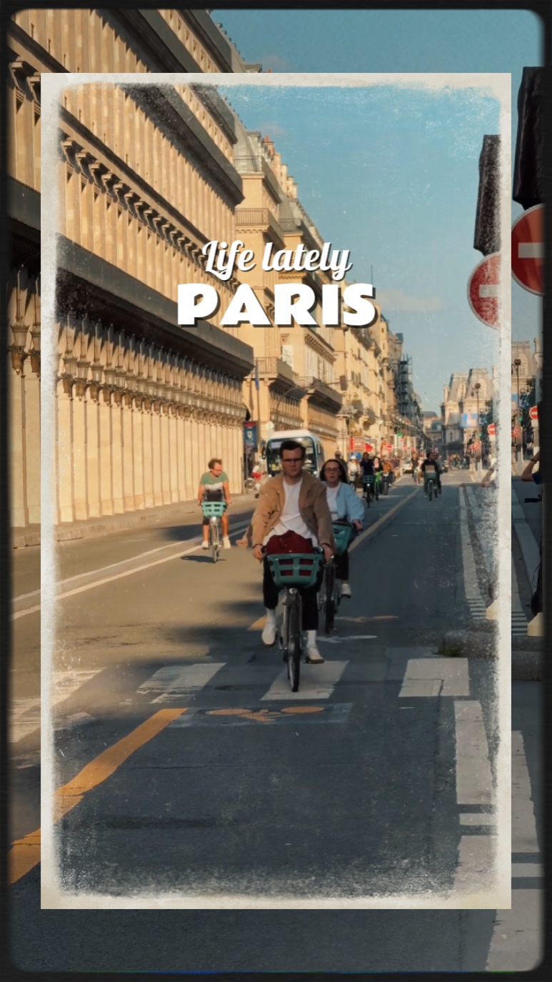 Life lately in Paris