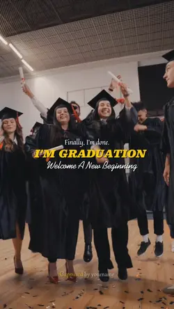 i'm graduation