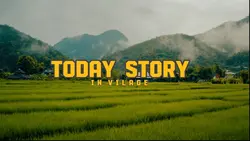 Today Story village 