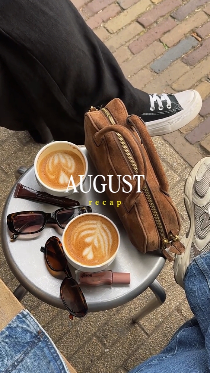 AUGUST RECAP