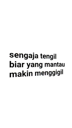 sengaja tengil